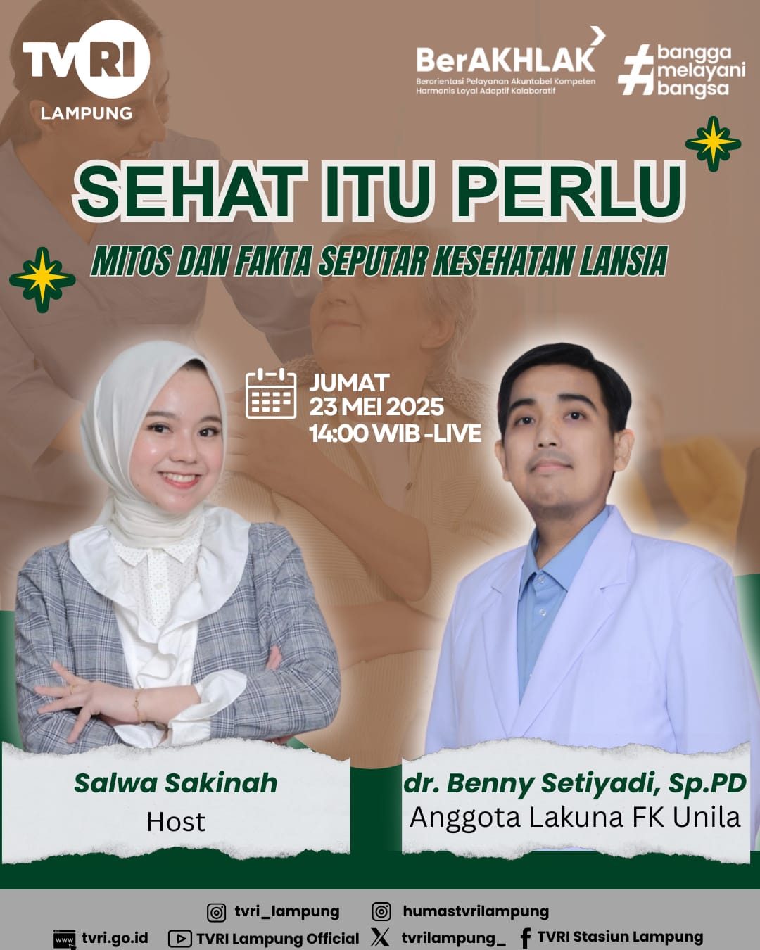 Lakuna di Acara Sehat itu Perlu TVRI Lampung: dr. Benny Setiyadi, Sp.PD Kupas Tuntas Mitos dan Fakta Seputar Kesehatan Lansia