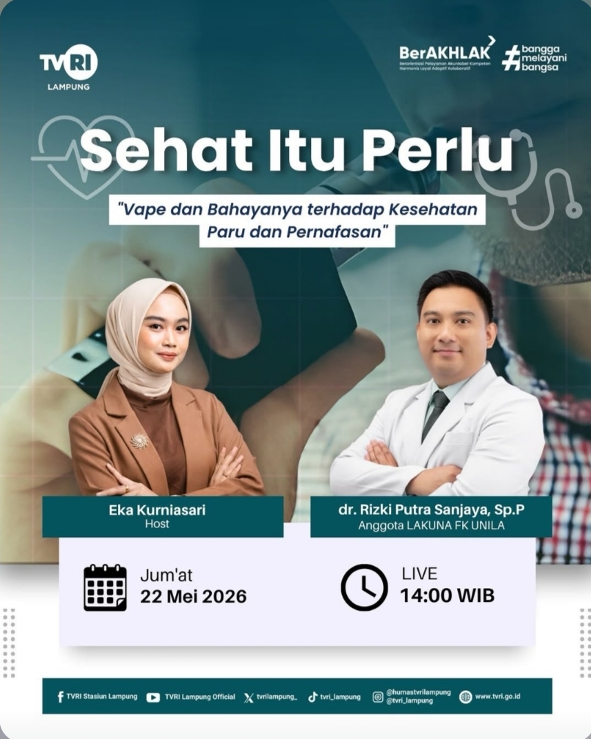 dr. Rizki Putra Sanjaya, Sp.P Edukasi Bahaya Vape bagi Kesehatan Paru melalui Program “Sehat Itu Perlu” di TVRI Lampung