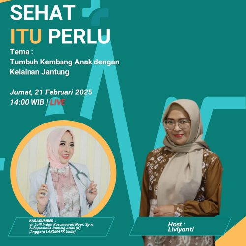 Edukasi LAKUNA: dr. Laili Indah Kusumawati Noor, Sp.A(K) Bahas Tumbuh Kembang Anak dengan Kelainan Jantung di TVRI Lampung